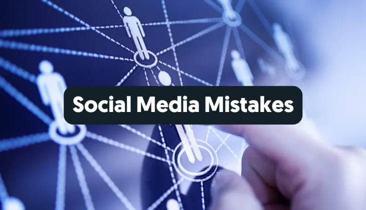 Social Media Marketing Mistakes