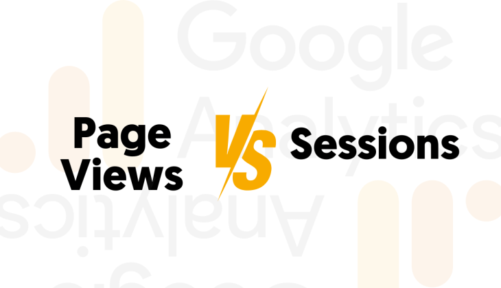 Page Views Vs Sessions - Google Analytics