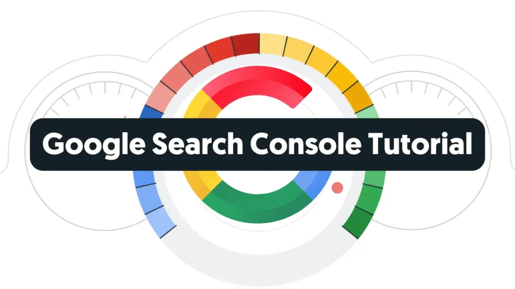 Google Search Console Tutorial