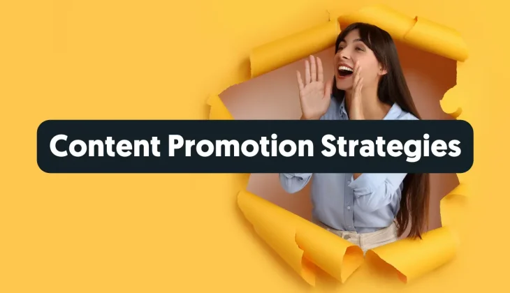 Content Promotion Strategies