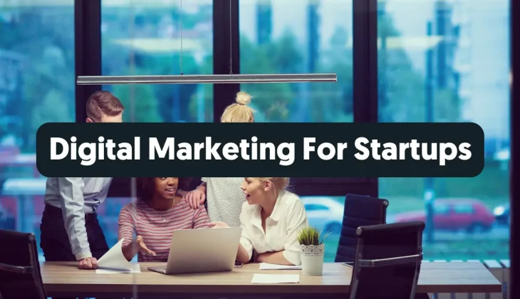 digital marketing for startups