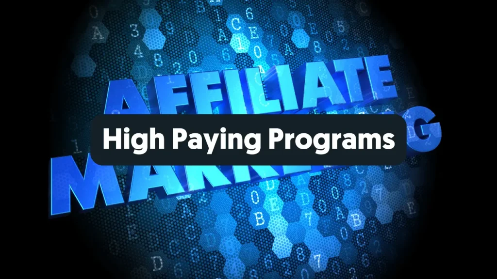 Best High Paying Affiliate Programs