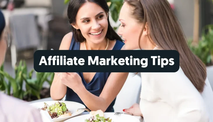 Affiliate Marketing Tips