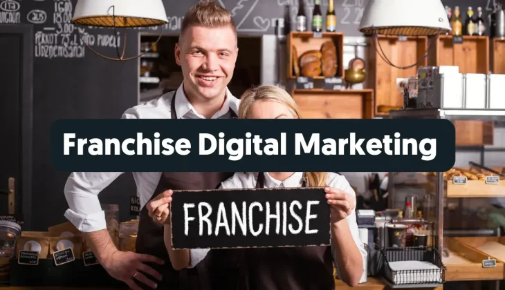 franchise digital-marketing strategies