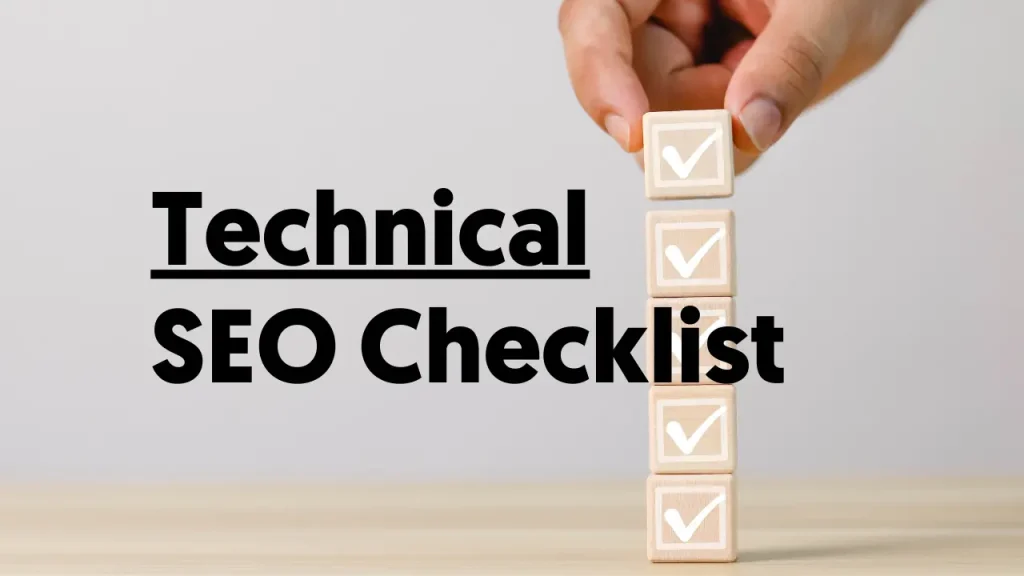 Technical SEO Checklist Guide