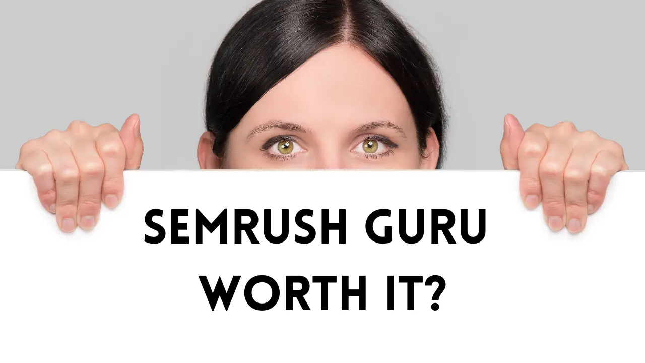 Semrush Guru Review